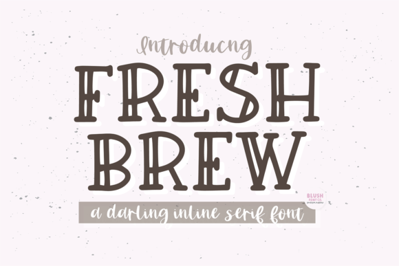 Enhance Your Campaigns with Fresh Brew Font