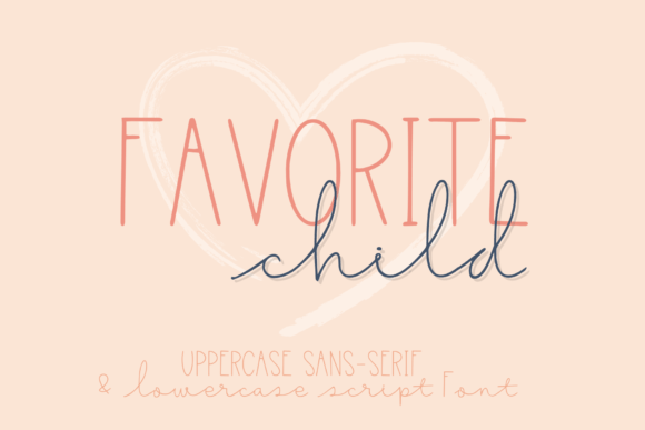 Favorite Child: A Charming Script Amp Font