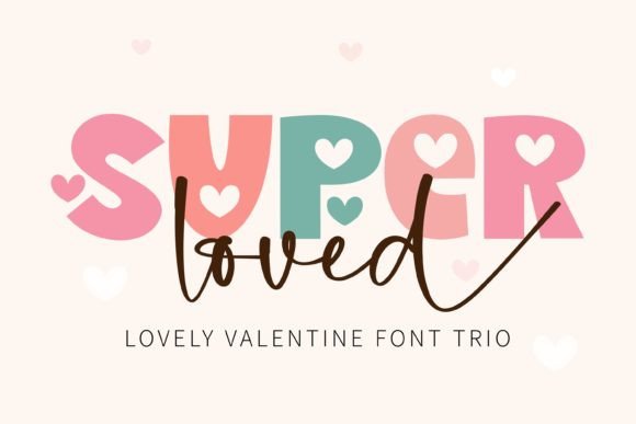Super Loved: A Charming Font for Creative Makers