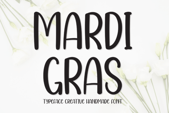 Transform Your Brand with Mardi Gras: A Versatile Font for Business